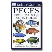 Peces tropicales de agua dulce